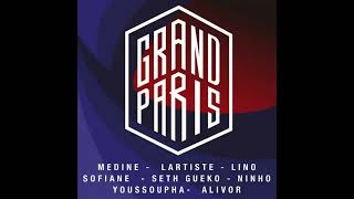 Médine - Grand Paris (feat. Lartiste, Lino, Sofiane, Alivor, Seth Gueko, Ninho, Youssoupha) Audio 