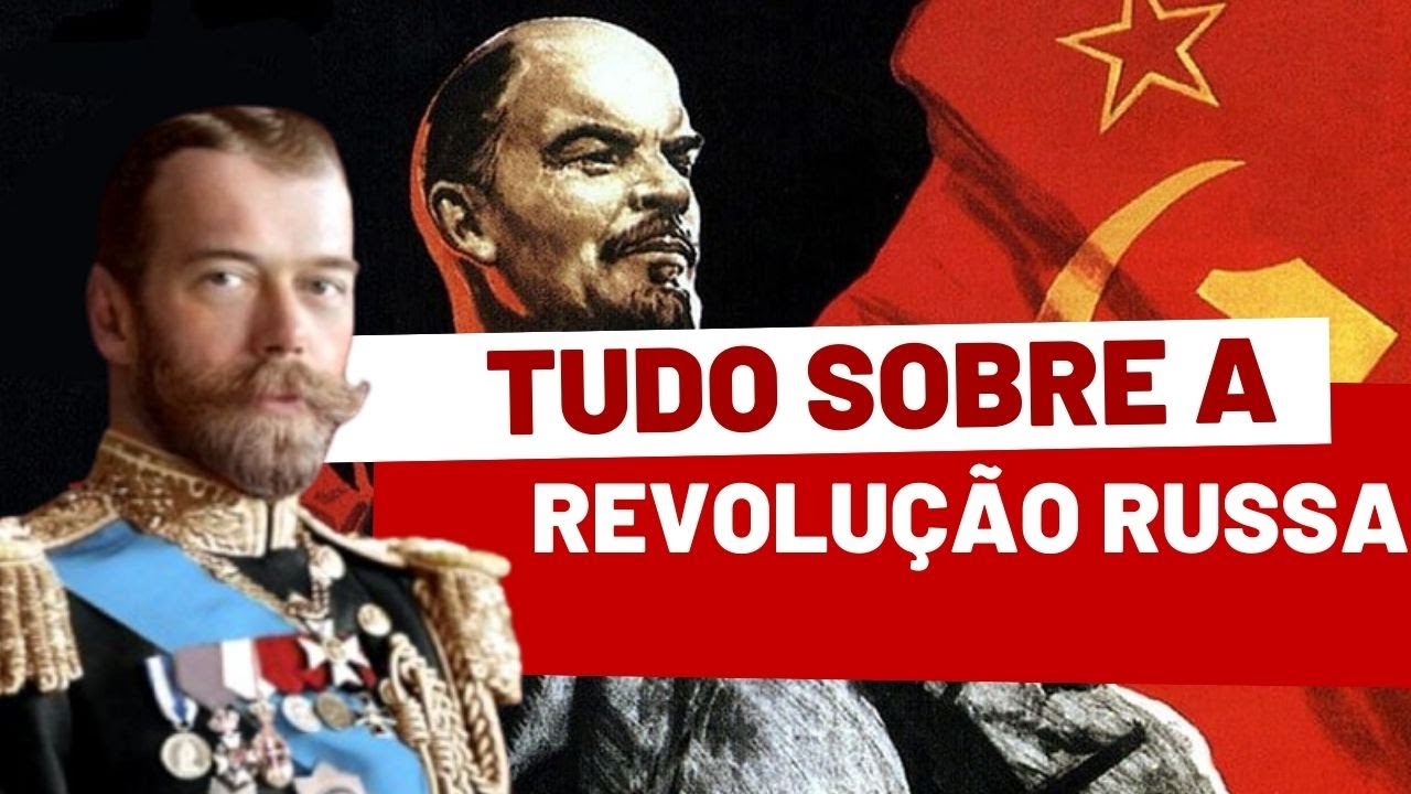 TUDO SOBRE A REVOLUÇÃO RUSSA