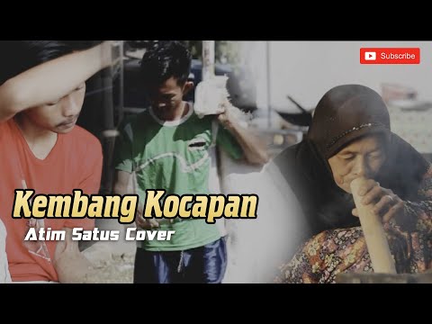 ATIM SATUS KEMBANG KOCAPAN (OFFICIAL VIDEO)