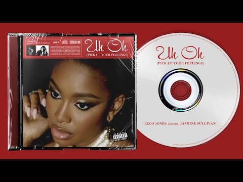 Coco Jones x Jazmine Sullivan - Uh Oh (Pick Up Your Feelings) [Mashup]