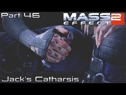 Mass Effect Legendary Edition - 46 - Jack's Catharsis