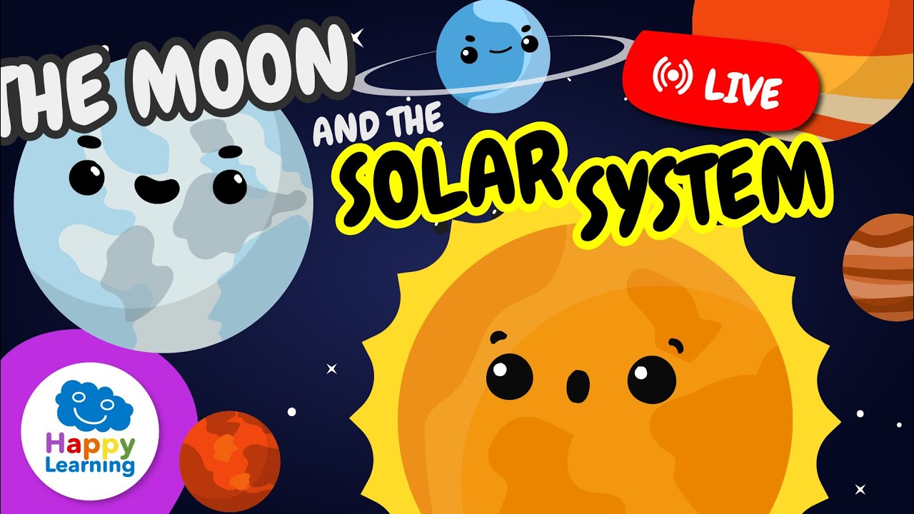 🔴 LIVE: 🌙 THE MOON and the SOLAR SYSTEM 🪐| Planets, Moon Phases & Fun Space Facts | Happy Learning