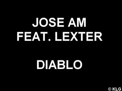 Jose AM Feat. Lexter - Diablo (Teaser N°1)