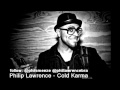 Philip Lawrence - Cold Karma 