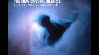 La fiesta, The new crystal cilence, Chick Corea & Gary Burton