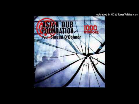 Asian Dub Foundation - 1000 Mirrors (ILS Club Remix)