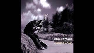 Koji Tamaki  玉置浩二  HAPPY BIRTHDAY～愛が生まれた