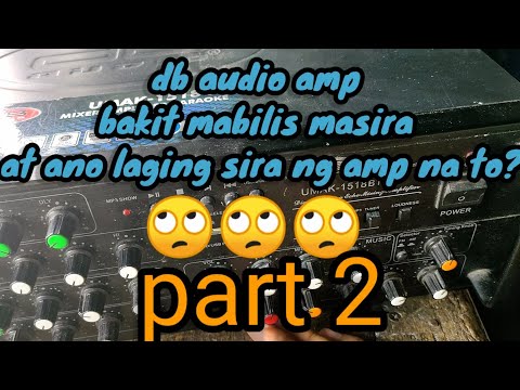 Db Audio amp umak1518bt (ang pag repair)