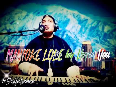 MANIOKE LOLE song by Hopoi Vou