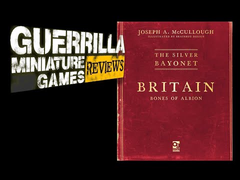 GMG Reviews - The Silver Bayonet: Britain by Osprey Games