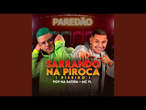 Sarrando na Piroca (Remix)