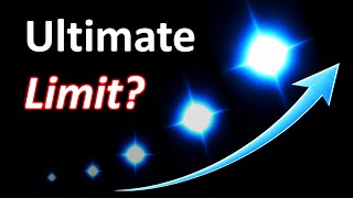 Is There an Ultimate Limit to Brightness?