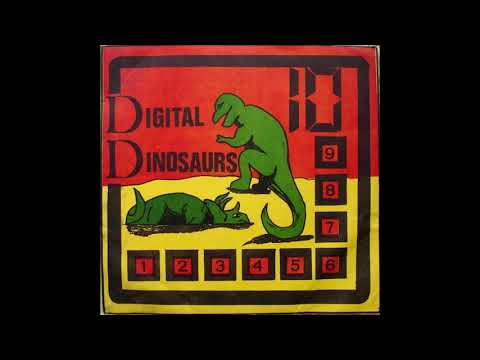 John Peel's Digital Dinosaurs - Don't Call Us