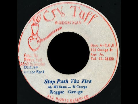 7''Reggae George - Stop Push The Fire & Dub 1970s