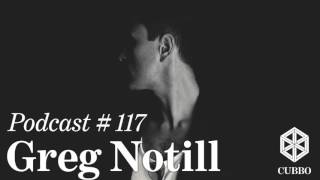 Cubbo Podcast #117: Greg Notill (FR)