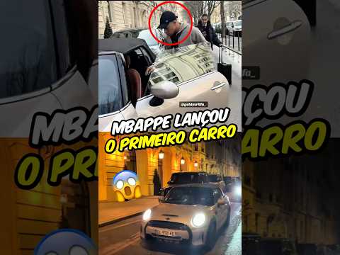 O MBAPPÉ FINALMENTE COMPROU SEU PRIMEIRO CARRO😂😱