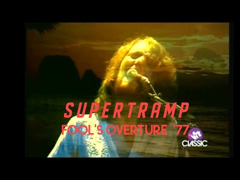 Supertramp - Fool's Overture (live '77)