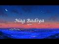 Nug Badiya Diksha Dhoundiyal Sanjoli Singh Kapil Chand Kumaoni Song Lyrics With Meaning