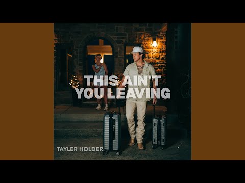 This Ain't You Leaving