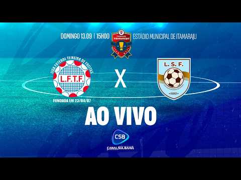 TEIXEIRA DE FREITAS  X  SANTA CRUZ DA VITÓRIA