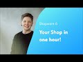 Your Shop In One Hour Shopware 6 Tutorial EN