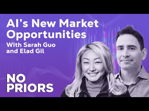 No Priors Ep. 72 | With Sarah Guo and Elad Gil