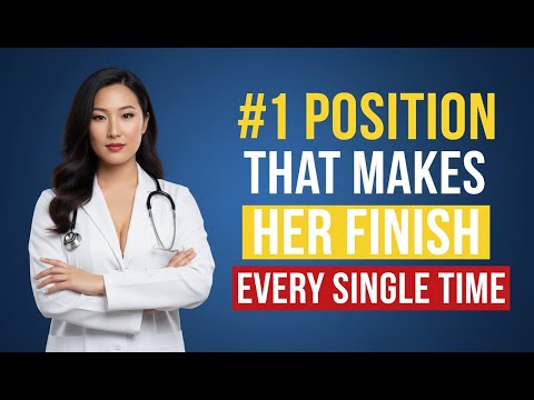 The 1 Position That Works for 77% of Women | A Urologist’s Step-by-Step Guide