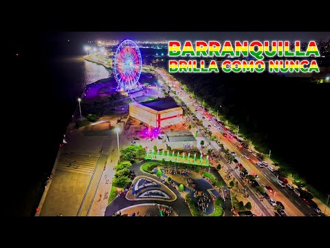 BARRANQUILLA BRILLA COMO NUNCA | Malecón del Río y Luna del Río desde el Aire