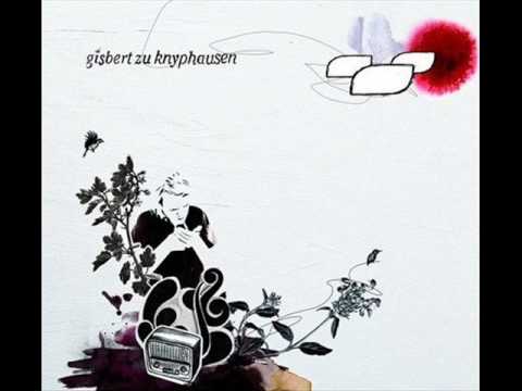 Gisbert zu Knyphausen - Der Blick in deine Augen