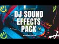 DJ Sound Effects Pack That Make Every Party Awesome