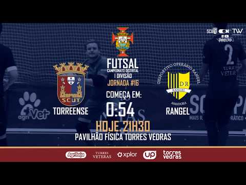 FUTSAL | Torreense x Rangel | 16ª Jornada | Campeonato Distrital I Divisão