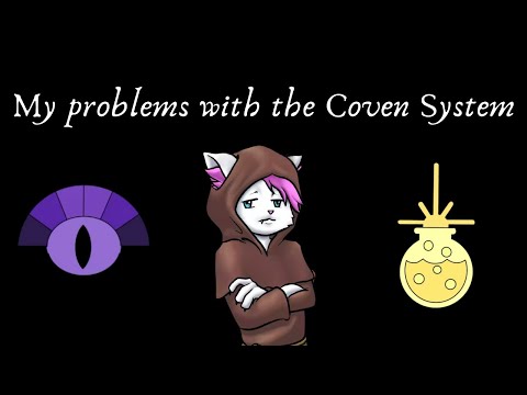 My Problems with the Coven System (The Owl House Video Essay)