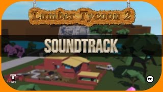 Lumber Tycoon 2 - Full Soundtrack
