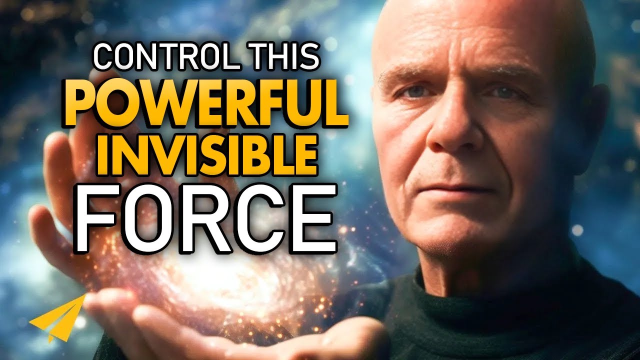 Wayne Dyer Motivation | Control This Powerful Invisible Force and Success Will Follow!