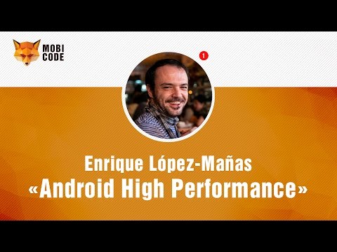 Enrique Lopez Manas "Android High Performance"