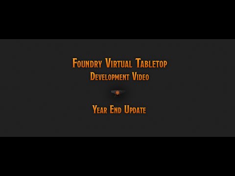 Foundry Virtual Tabletop - 2019 Year-End Update