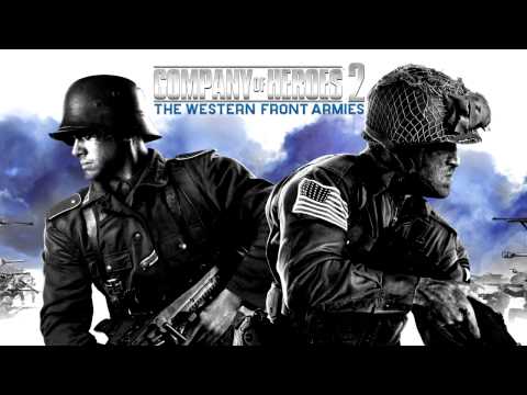 Company of Heroes 2 The Western Front Armies OST 14