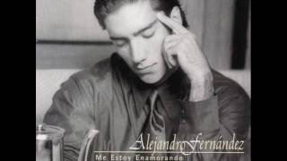 Alejandro Fernandez - Yo nací para amarte