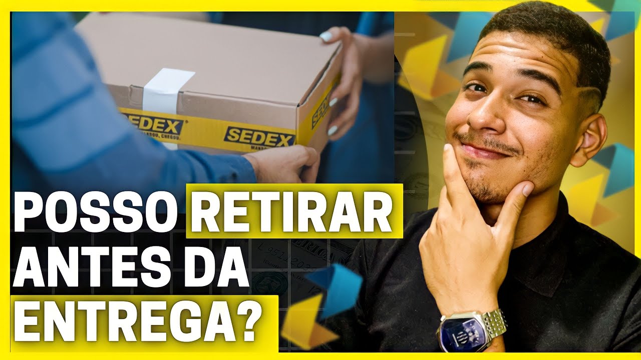 [2023] POSSO RETIRAR MINHA ENCOMENDA ANTES DO CORREIO TENTAR ENTREGAR