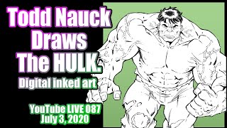 Digital inking the Hulk: Todd Nauck Art Livestream 087
