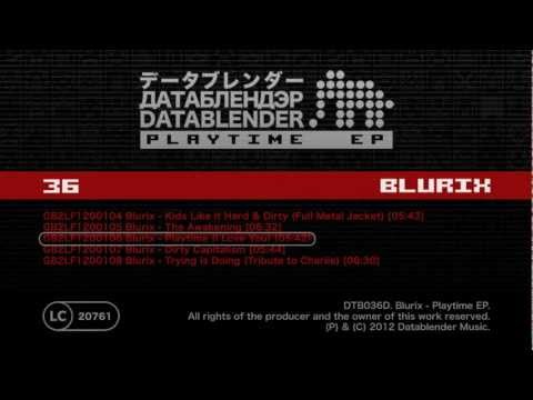 Blurix - Playtime (I Love You)