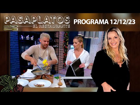 PASAPLATOS "El Restaurante" - Programa 12/12/23