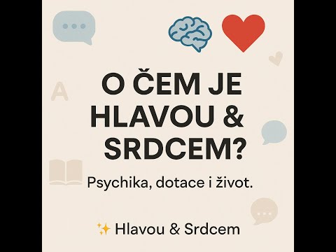Hlavou & Srdcem #1 Úvodní video, kdo jsme?