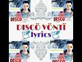 Disco Bhonti Nanasiba Beya Lage Lyrics Hahir Hiloi Assamese New Song