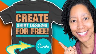 Canva: How to Create T-Shirt Designs (Free) for Merch By Amazon