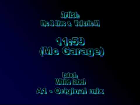 Uk Garage  - 11:59 - Mc B Live