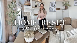 DECORATE WITH ME HOME RESET || HOW TO STYLE YOUR HOME || NEW YEAR DECORATING IDEAS 2025