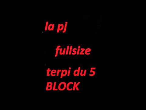 la pj feat fullsize and terpi du 5block ON CASSE TOUT, new rap