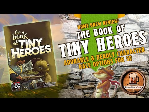 The Book of Tiny Heroes - Dungeons & Dragons Small Race Supplement