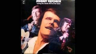 Johnny Paycheck - Loving You Beats All I've Ever Seen Better {LP} Album